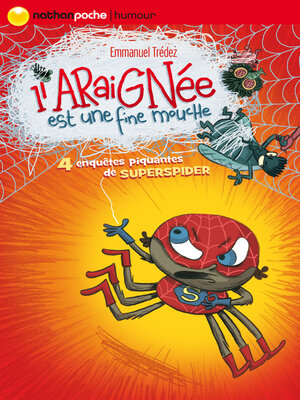 cover image of L'araignée est une fine mouche